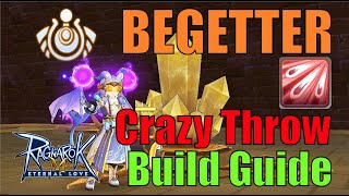 Begetter Crazy Throw build guide Ragnarok M Eternal LoveROM  EP30 [upl. by Ynohtnad]