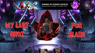 MARVEL CONTEST OF CHAMPIONS Crystal Opening  Last Try For Blade  Women of Power Crystals [upl. by Annairol]