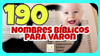 ✅ NOMBRES BÍBLICOS para VARÓN con sus SIGNIFICADOS  Todos los mejores CRISTIANOS BEBÉS NIÑOS 2022 [upl. by Fitz]