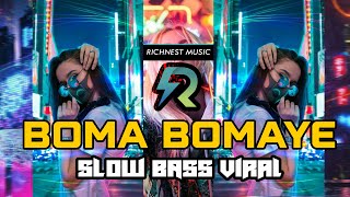 DJ BOMA BOMAYE  TIKTOK ANGKLUNG VIRAL SLOW FULL BASS Akka Production [upl. by Rebah]