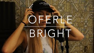 Echosmith  Bright cover by OFERLE [upl. by Nilok]