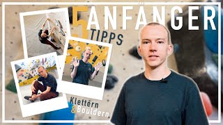 5 Anfänger Tipps fürs Klettern und Bouldern [upl. by Aneekahs]