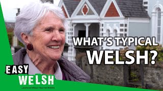 Whats Typical Welsh  Easy Welsh 7 [upl. by Ecirpac]