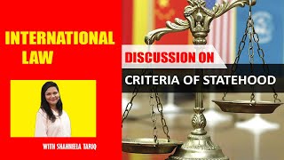 Criteria of Statehood  International Law CSS  Study River  Mian Shafiq  Shahneela Tariq [upl. by Erina]