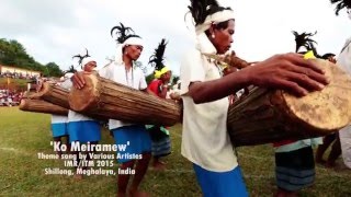 Ko MeiRamew ITM 2015 Theme Song Official Video [upl. by Moseley]