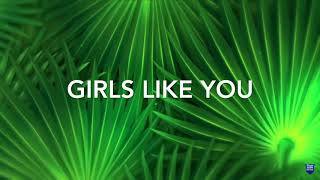 Girls Like You  Maroon 5 SpeedUp [upl. by Nil831]