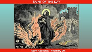 Saint Apollonia Virgin and the Martyrs of Alexandria  February 9th [upl. by Neffets]