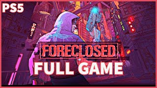 FORECLOSED Full Game  100 Walkthrough Gameplay PS5 Platinum Trophy [upl. by Esma]