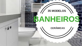 Cerâmica para Banheiros Dicas 35 modelos [upl. by Montagna539]