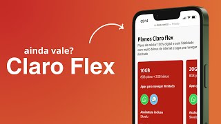 Claro Flex Ainda Vale a Pena Em 2024 Como funciona Como contratar Análise [upl. by Alesiram]