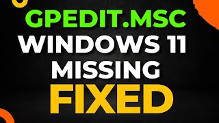 gpeditmsc Windows 11 Missing [upl. by Clari790]