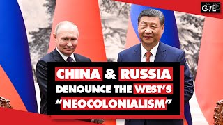 China amp Russia strengthen friendship blasting Western neocolonialism amp US militarism [upl. by Hulburt]