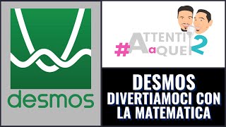 DESMOS 🧮 Divertiamoci con la MATEMATICA AAQ2 [upl. by Arabella487]