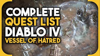 Diablo IV Vessel of Hatred Complete Quest List [upl. by Jarv]