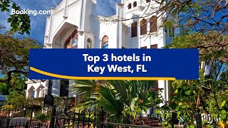 Toprated hotels near popular attractions in Key West FL [upl. by Livia236]