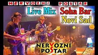 NERVOZNI POŠTAR  Live Mix  Soha Bar  Novi Sad  2024 [upl. by Barrett]