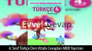 4 Sınıf Türkçe Ders Kitabı Cevapları Meb Yayınları [upl. by Aligna]