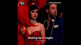 FlashbackAlfa  Waking Up In Vegas  Katy Perry [upl. by Cele933]