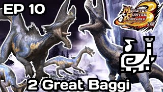 EP 10 • MHP3rd • 2 Great Baggi • Hot Spring Quest • Hunting Horn [upl. by Ennoved]