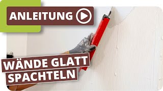 Wände spachteln  Tipps vom Maler für glatte Wände [upl. by Enelehcim]