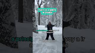 Parts of a month in Spanish spanishpodcast spanishvocabulary learnspanish [upl. by Llenra]