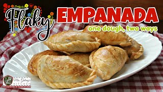 EASY REALLY FLAKY EMPANADA  ONE DOUGH TWO WAYS MrsGalangs Kitchen S13 Ep2 [upl. by Aubyn75]