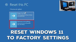 How to FULLY Reset Windows 11 to Factory Settings [upl. by Nahum]