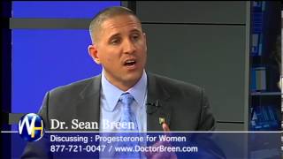 The Benefits of Progesterone Dr Sean Breen Functional Medicine Orange County [upl. by Eydnarb]