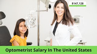 What does a Optometrist do What is the average Optometrist Salary in the United States [upl. by Gilbertine566]