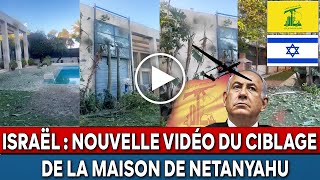 Israël Hezbollah une nouvelle vidéo du ciblage de la maison de Netanyahu [upl. by Forster]