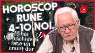 Horoscop rune 410 noiembrie 2024 Mihai Voropchievici anunță PREVIZIUNILE MOMENTULUI [upl. by Eixor]