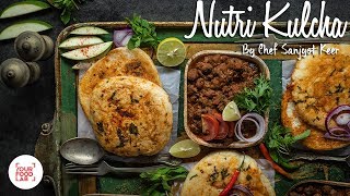 Nutri Kulcha Recipe  Chef Sanjyot Keer  न्यूट्री कुल्चा [upl. by Ainolopa617]