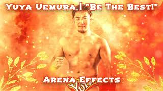 NJPW Yuya Uemura Theme Arena Effects  quotBe The Bestquot [upl. by Lilli]