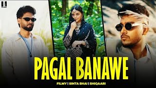 Pagal Banawe  Ofical video Filmy  Sinta Bhai Muskan Thakur  New Haryanvi Song [upl. by Remos]