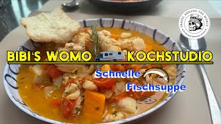 Bibi‘s WoMoKochstudio „Schnelle Fischsuppe“ [upl. by Stout335]