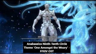 Anabaseios NinthTenth Circle Theme One Amongst the Weary  FFXIV OST [upl. by Yenahteb745]