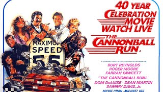 Cannonball Run 40Years Celebration CommentaryReview Movie Watch Live [upl. by Netniuq]