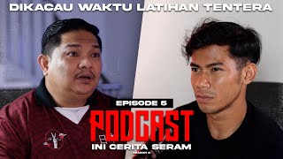 BURN DIGGANGU KETIKA LATIHAN KETENTERAAN PODCAST INI CERITA SERAM EPISOD 5 [upl. by Ranice942]