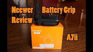 Neewer Battery Grip Review for A7ii amp A7rii [upl. by Annemarie]