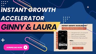 Instant Growth Accelerator by Ginny amp Laura [upl. by Gustafson]