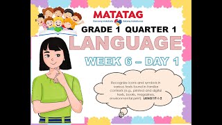 LANGUAGE GRADE 1  QUARTER 1  WEEK 6 DAY 16  MATATAG [upl. by Piselli]