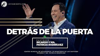 38 Detrás de la puerta  Pastor Ricardo Rodríguez [upl. by Ycinuq]