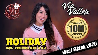 Via Vallen  Holiday  Dangdut OFFICIAL [upl. by Lisabet]