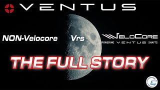 Fujikura Ventus VeloCore Vrs NONVeloCore  The true difference in technology and performance [upl. by Llertnauq]