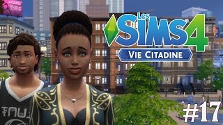 Les Sims 4 Vie Citadine  Ep 17  Lets play FR [upl. by Madison643]