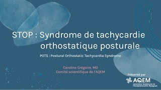 Syndrome de tachycardie orthostatique posturale Par Caroline Grégoire [upl. by Keelin539]