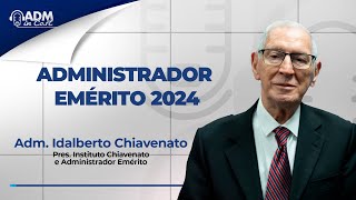 Administrador Emérito 2024 [upl. by Aitel960]