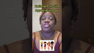 October 6th National Plus Size Appreciation Day runupmyshorts nationaldays celebrateeveryday [upl. by Gradeigh]