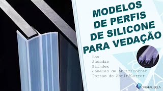 Perfil Siliconado para Vedação Protege Porta Veda Portas Janelas Sacadas e Box  Cristal Bela [upl. by Cazzie]