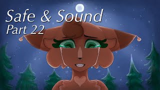 🌙 Safe amp Sound  Part 22 Hollyleaf amp Squirrelflight [upl. by Nerok]